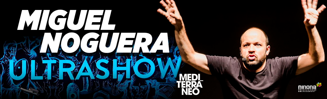 miguel-noguera-ultrashow-alicante-65143a34980b14.58415062.jpeg