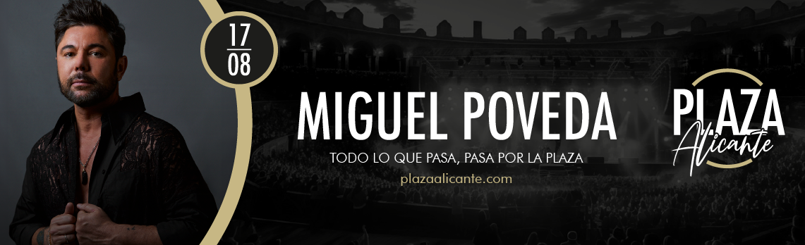 miguel-poveda-en-plaza-alicante-667e655b4ca916.12268700.png