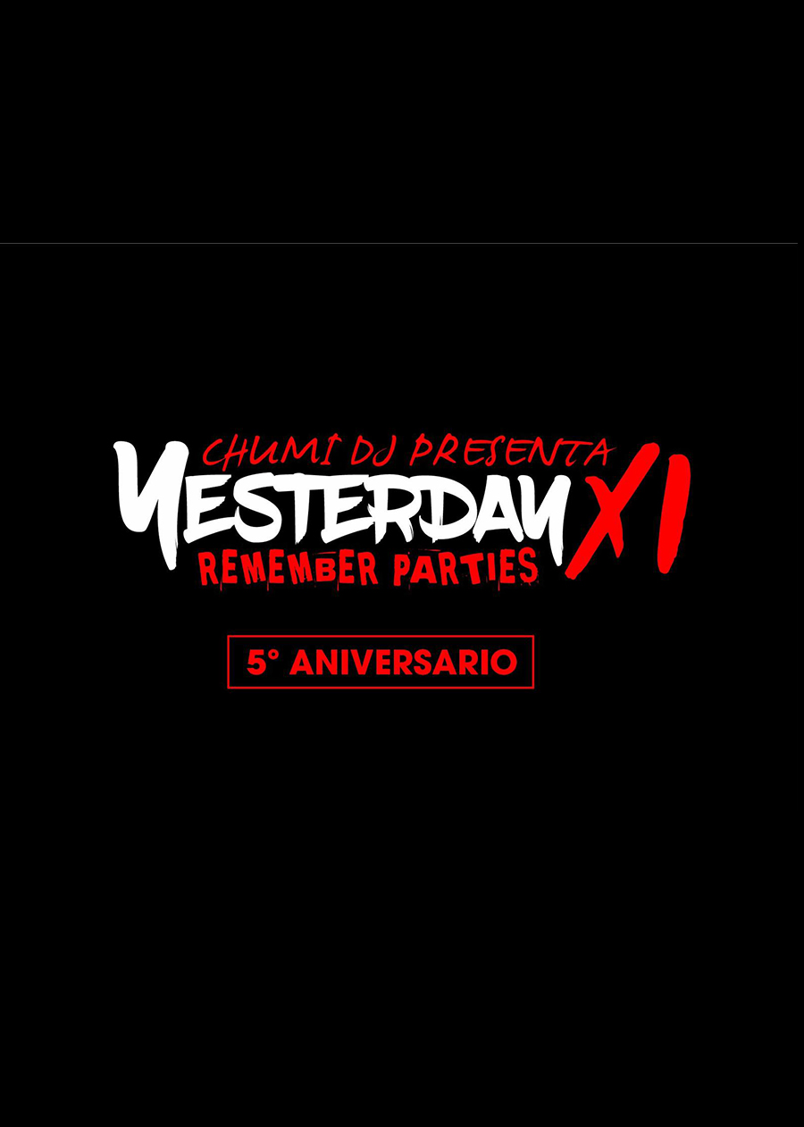 yesterday-xi-chumi-dj-5o-aniversario-5c5