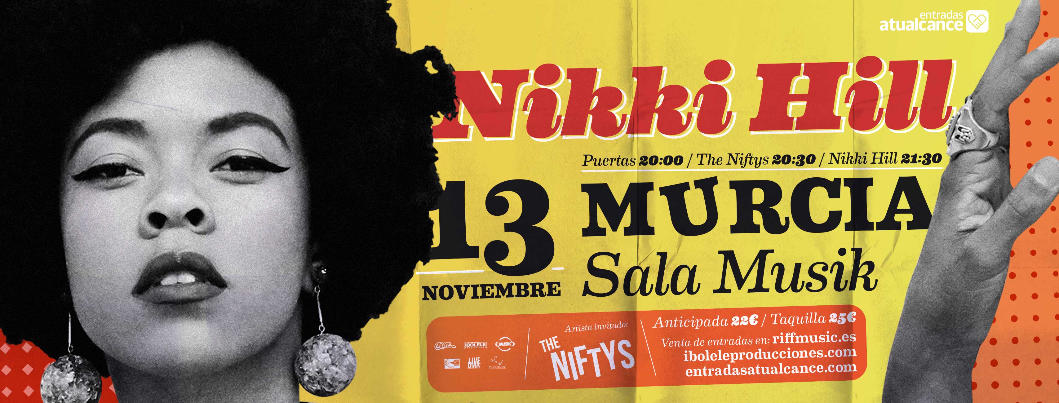 Comprar Entradas NIKKI HILL THE NIFTYS En Entradas A Tu Alcance