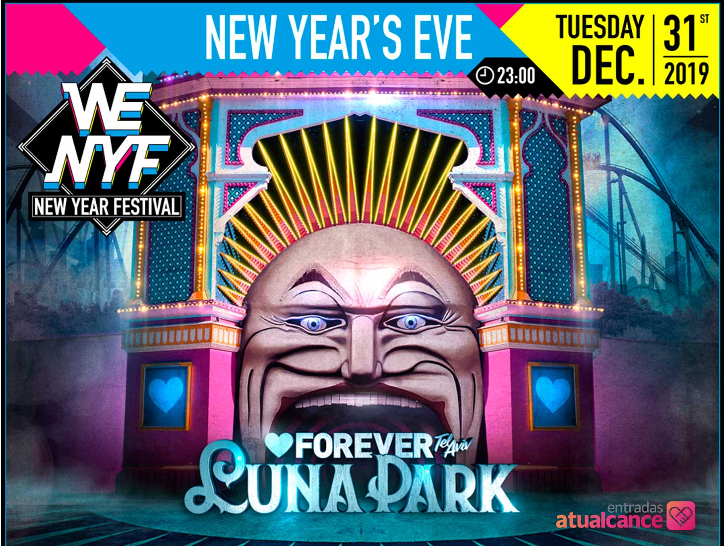 Comprar entradas 31.12 WE NY EVE FOREVER TELAVIV "LUNA PARK" en